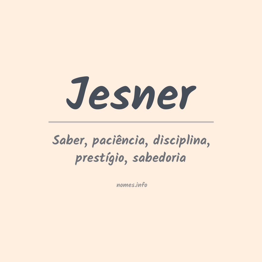 Significado do nome Jesner