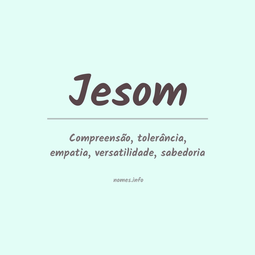 Significado do nome Jesom