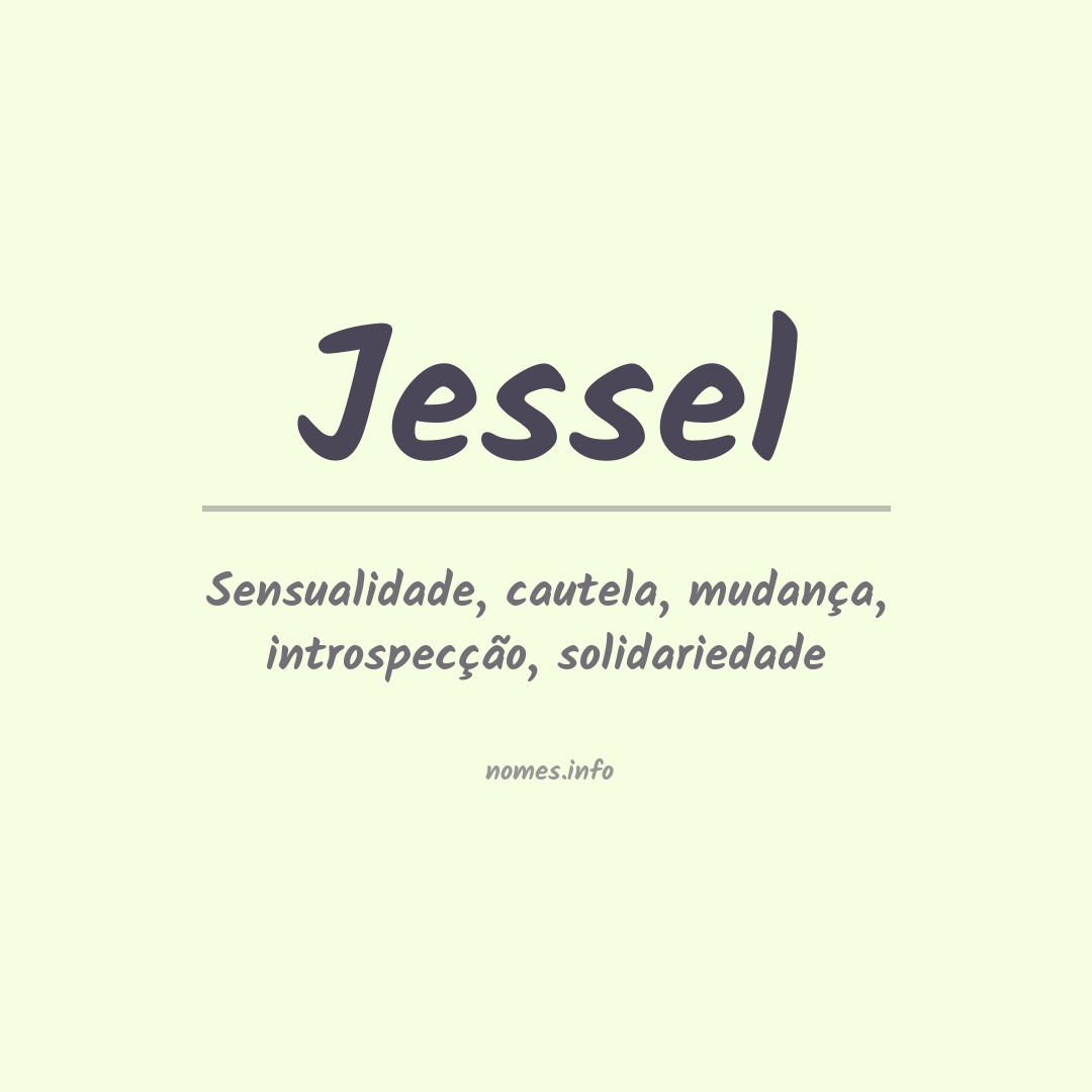 Significado do nome Jessel