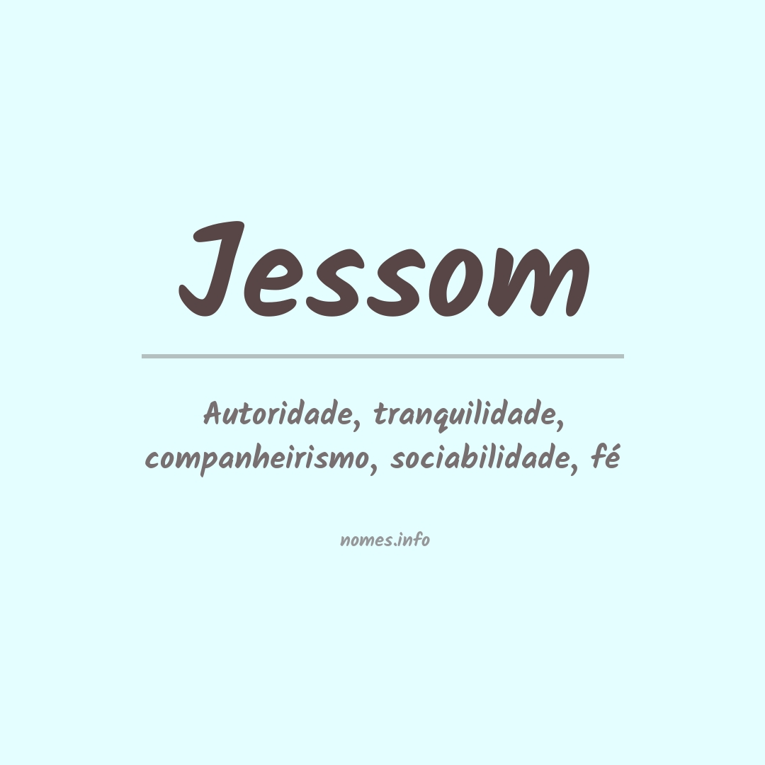 Significado do nome Jessom