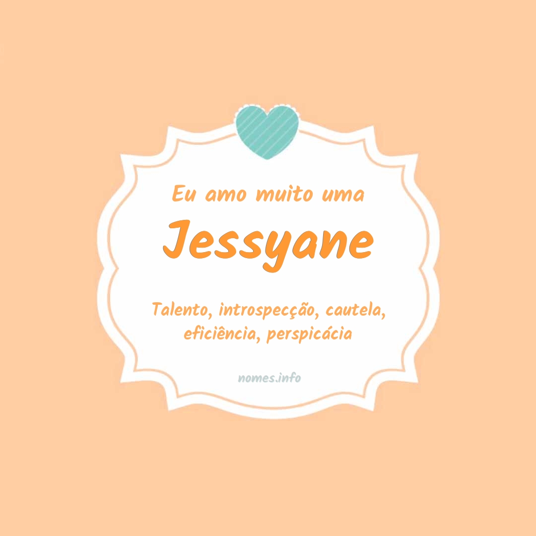 Eu amo muito Jessyane