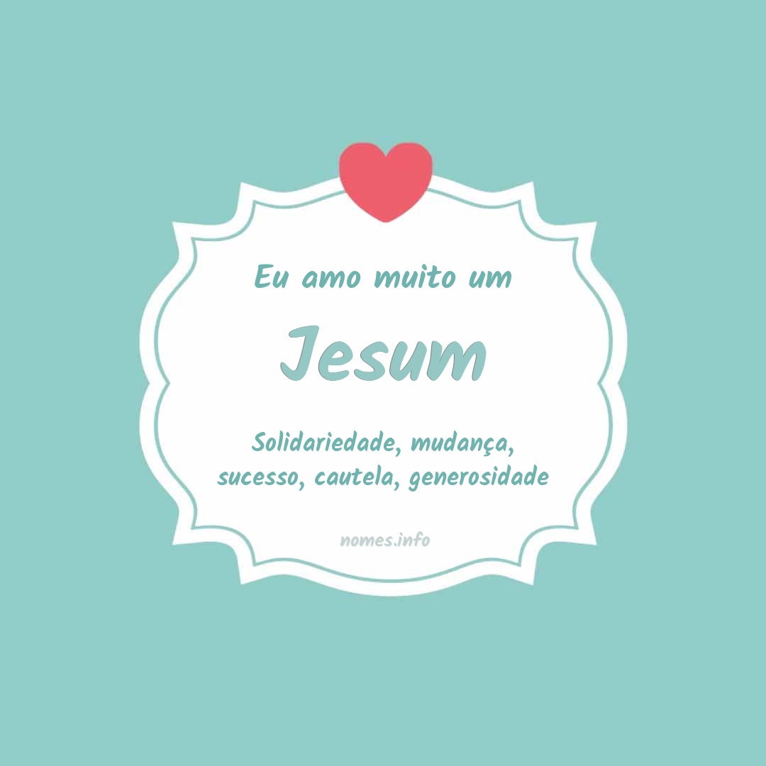 Eu amo muito Jesum