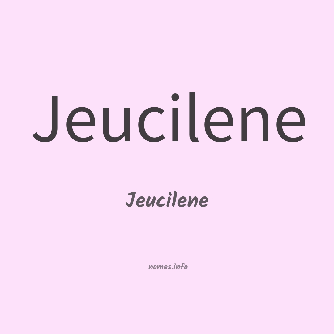 Jeucilene em chinês