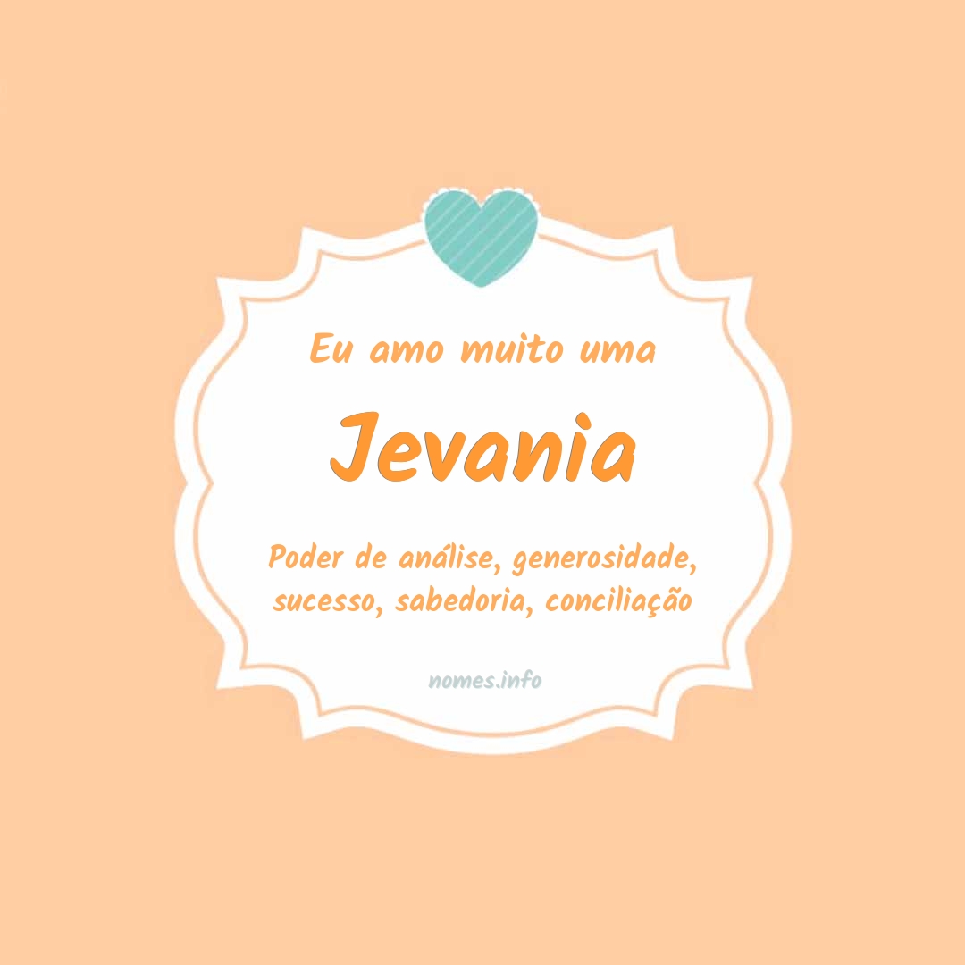 Eu amo muito Jevania