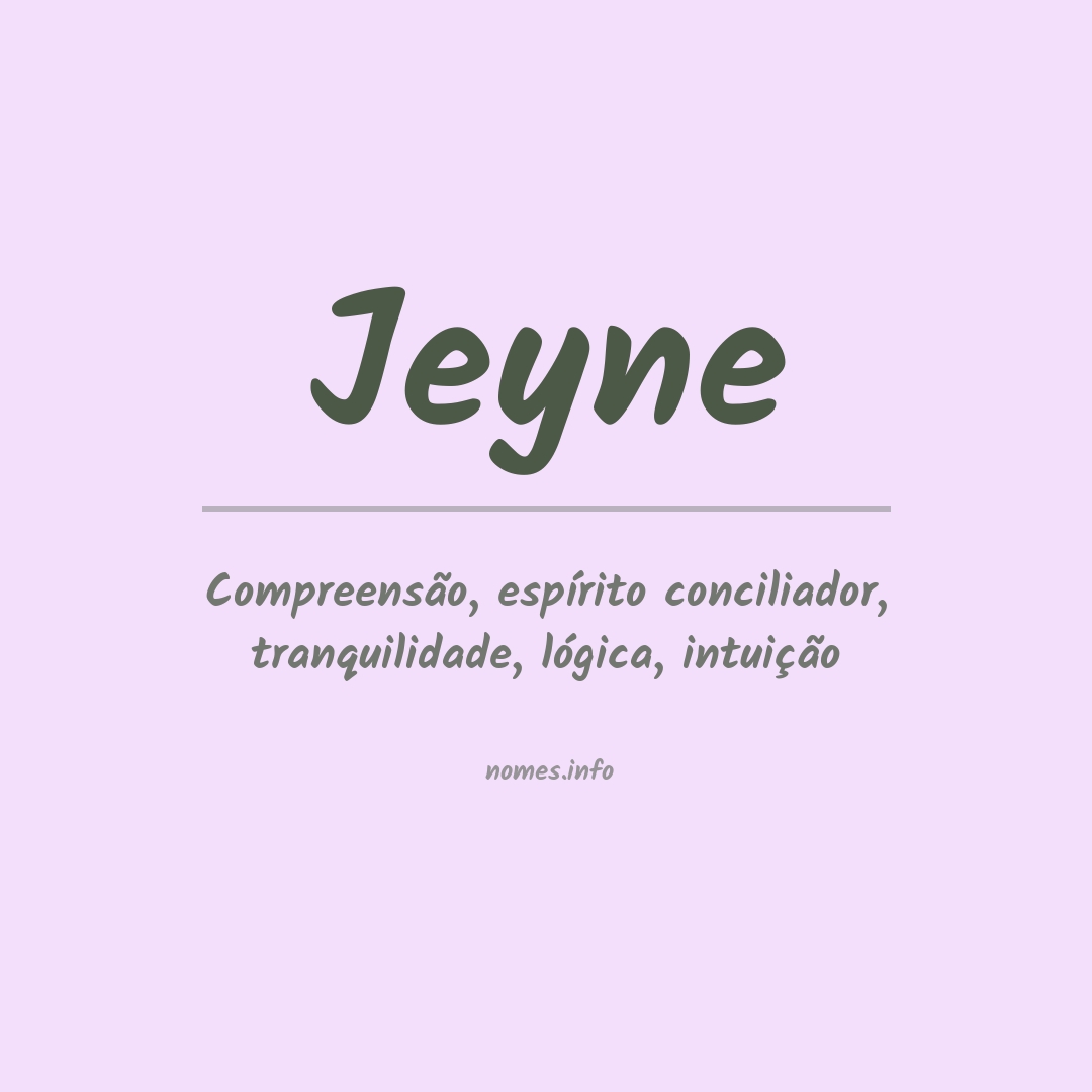 Significado do nome Jeyne