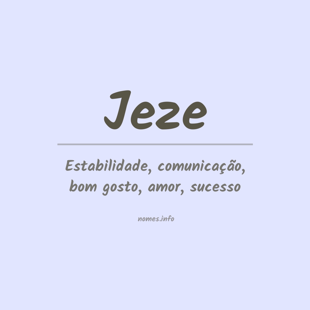 Significado do nome Jeze