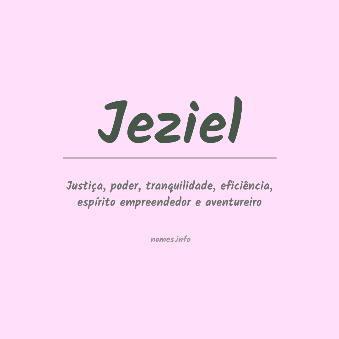 Significado do nome Jeziel