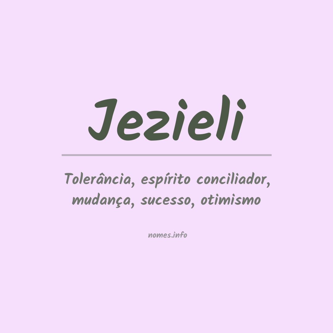 Significado do nome Jezieli