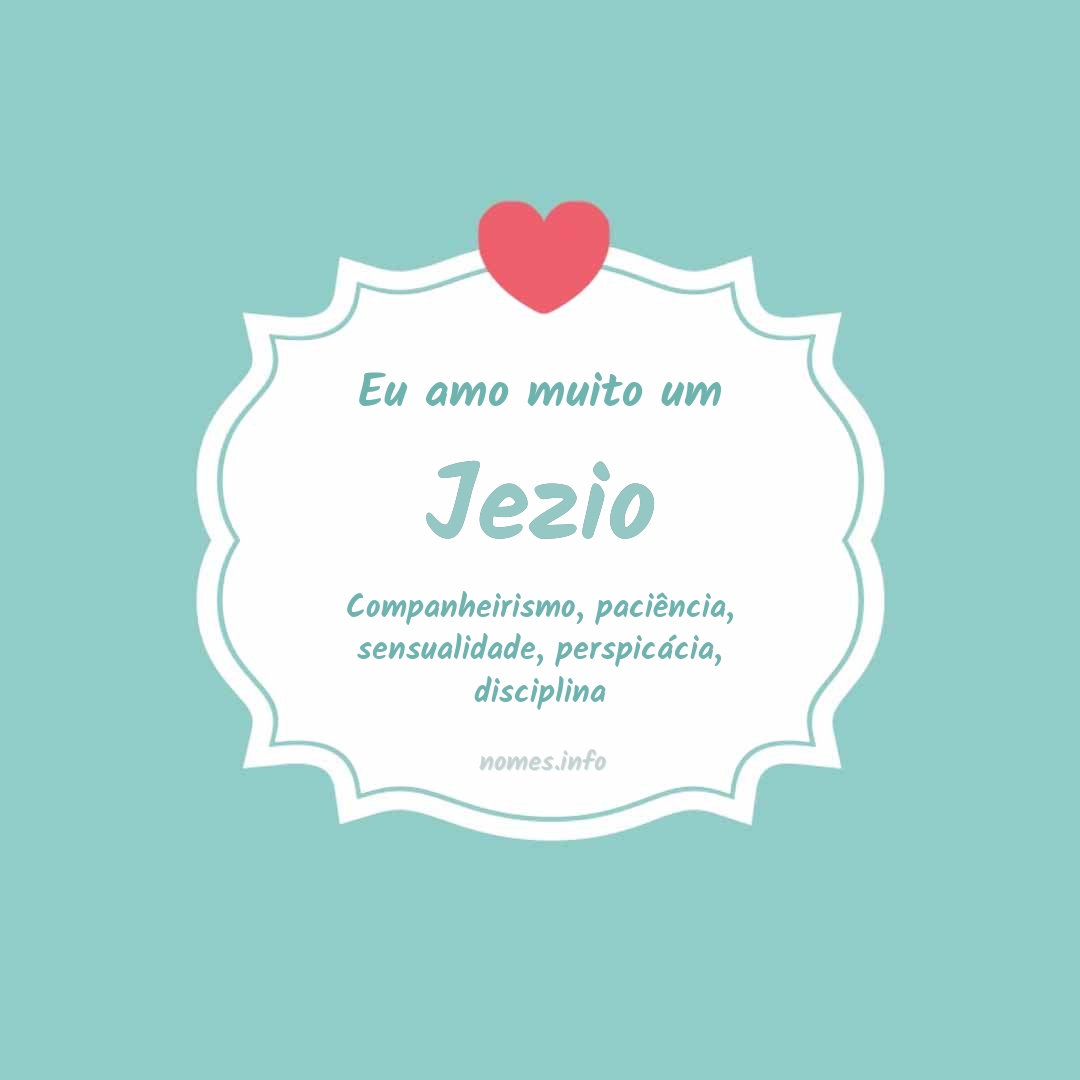 Eu amo muito Jezio