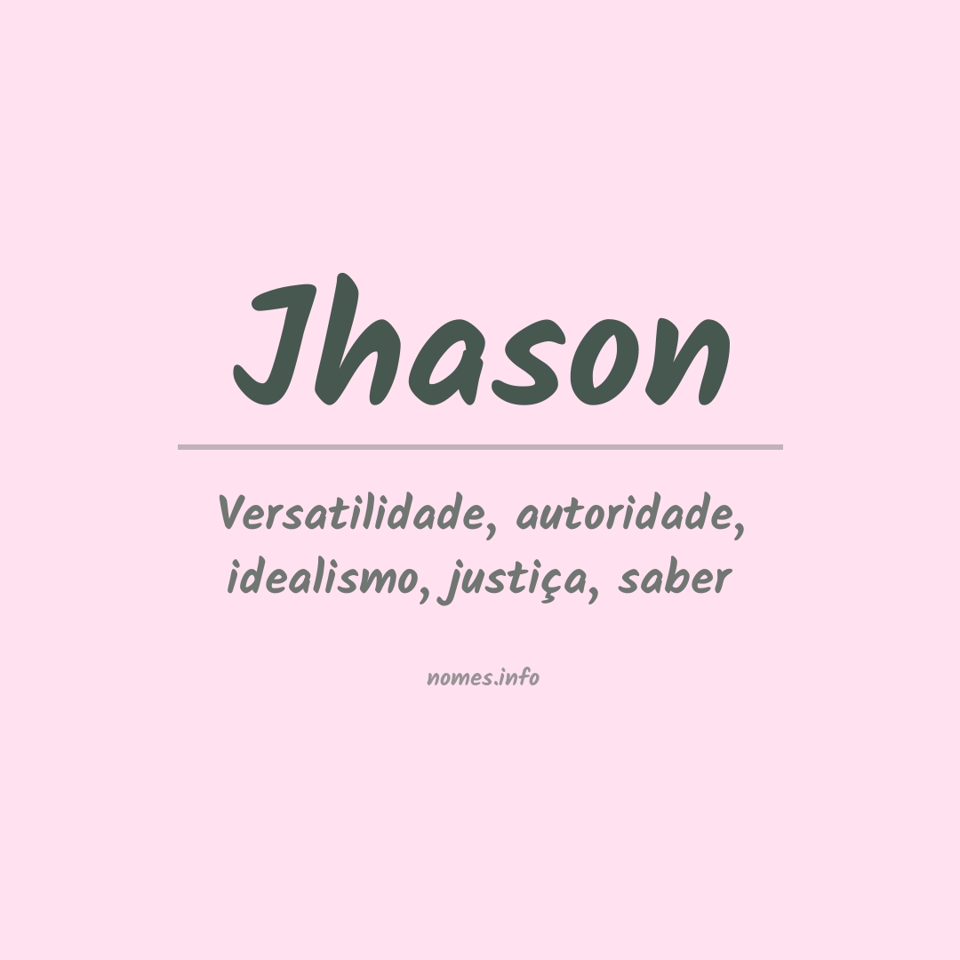 Significado do nome Jhason