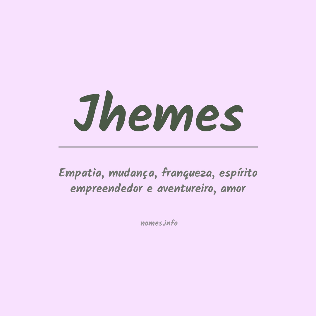 Significado do nome Jhemes