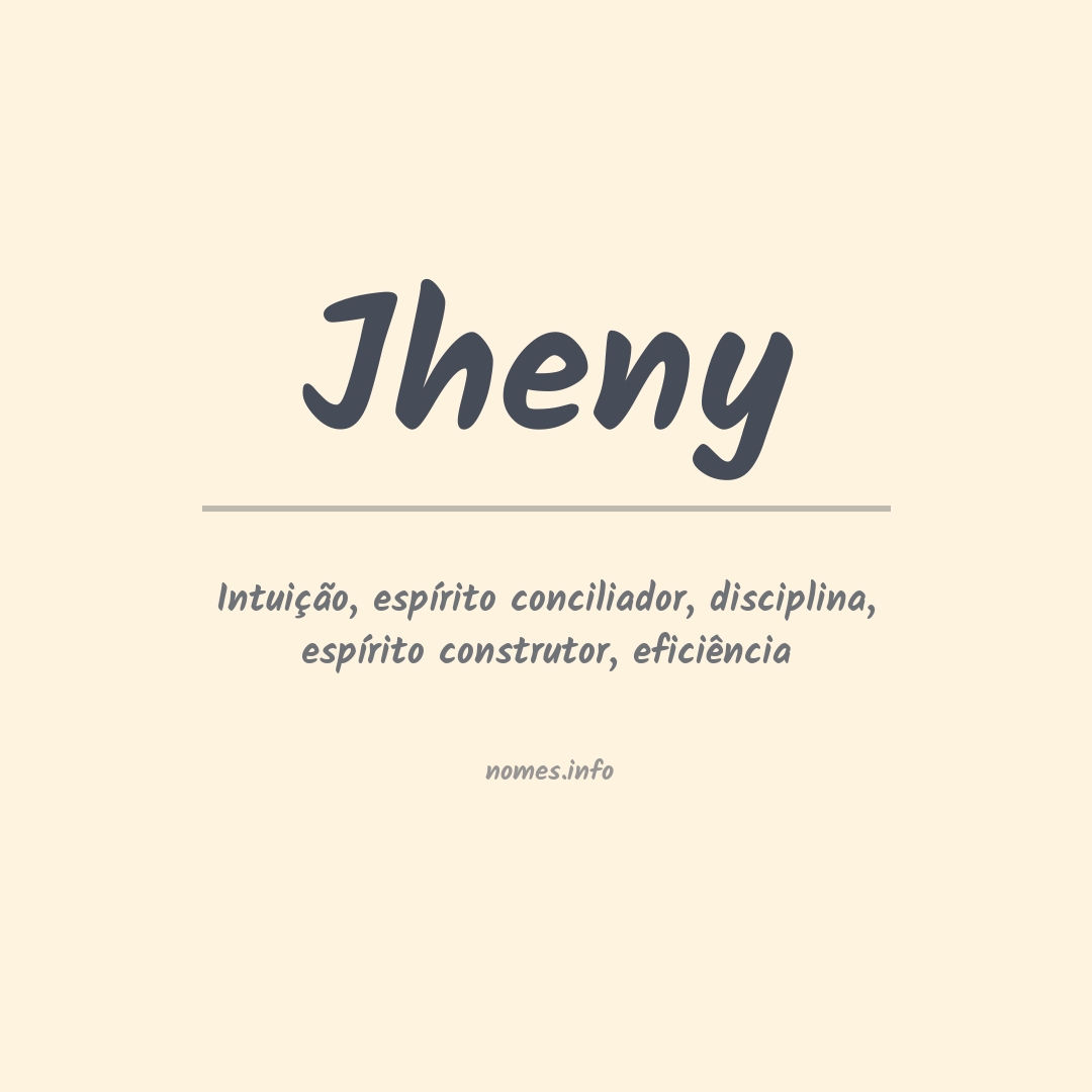 Significado do nome Jheny