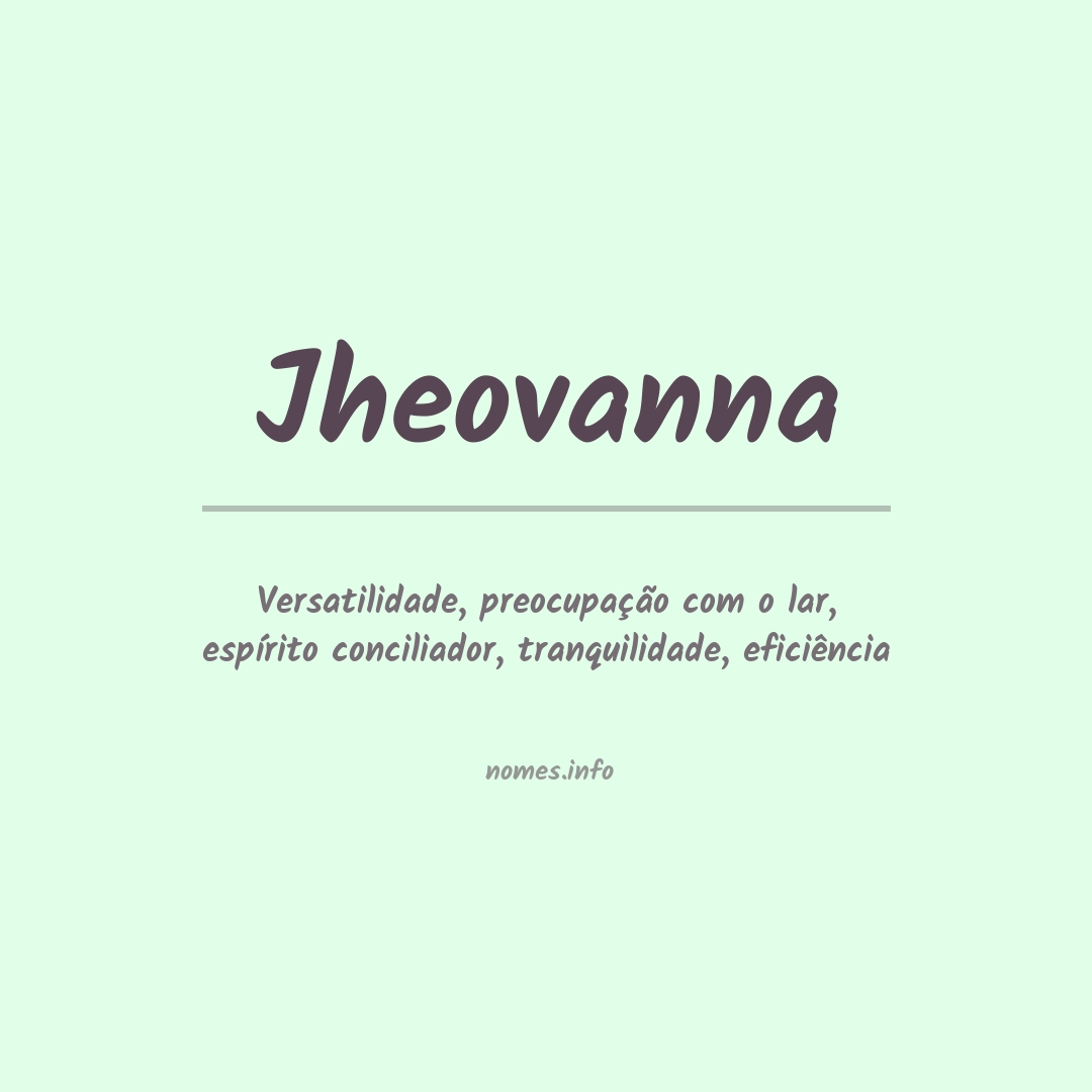 Significado do nome Jheovanna