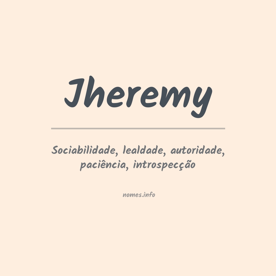 Significado do nome Jheremy