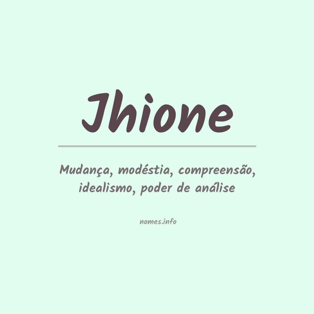 Significado do nome Jhione