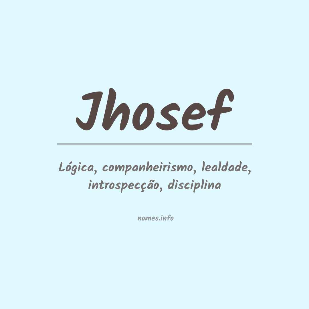 Significado do nome Jhosef