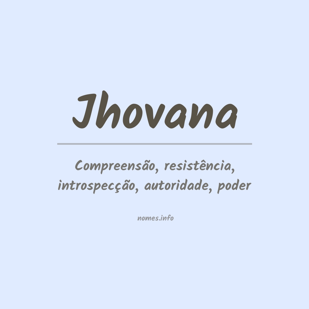 Significado do nome Jhovana