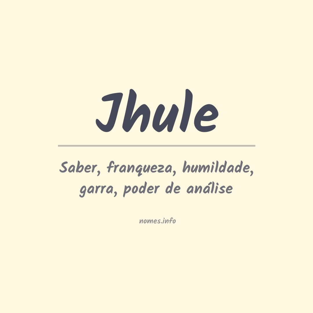 Significado do nome Jhule