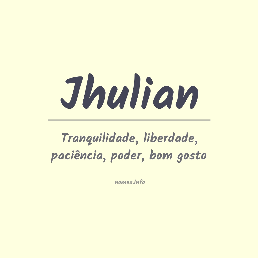 Significado do nome Jhulian
