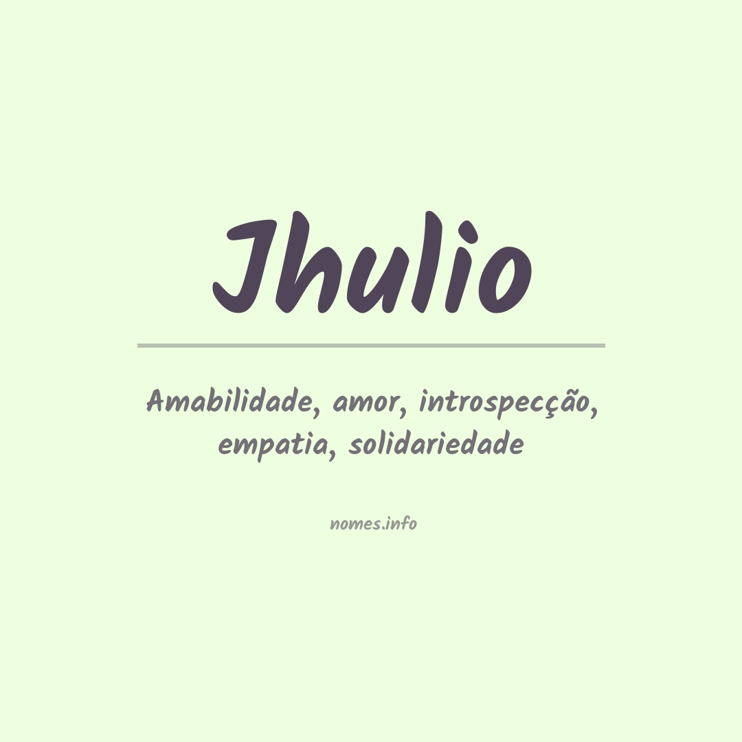 Significado do nome Jhulio
