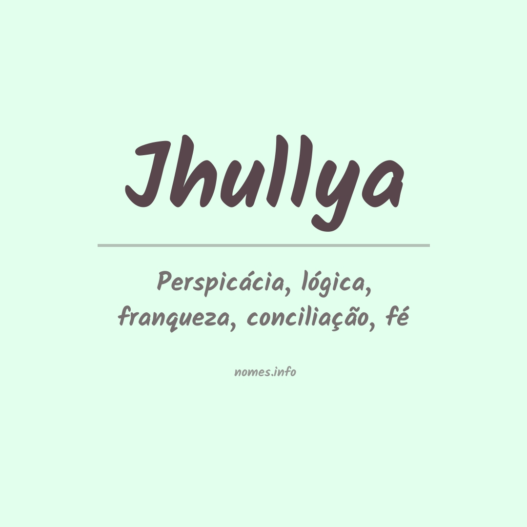 Significado do nome Jhullya