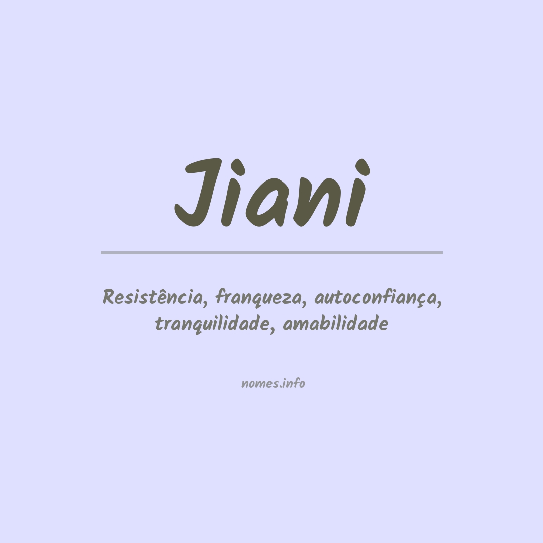 Significado do nome Jiani