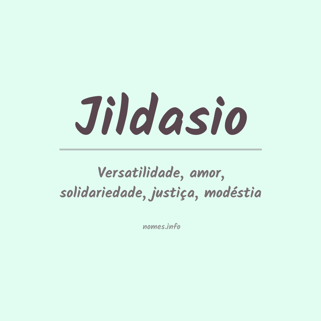 Significado do nome Jildasio