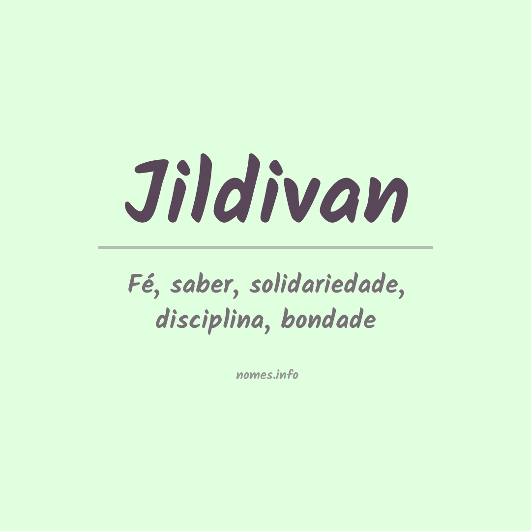 Significado do nome Jildivan