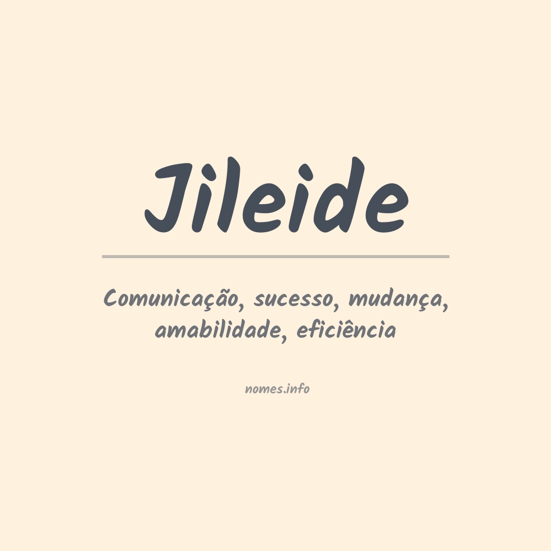 Significado do nome Jileide