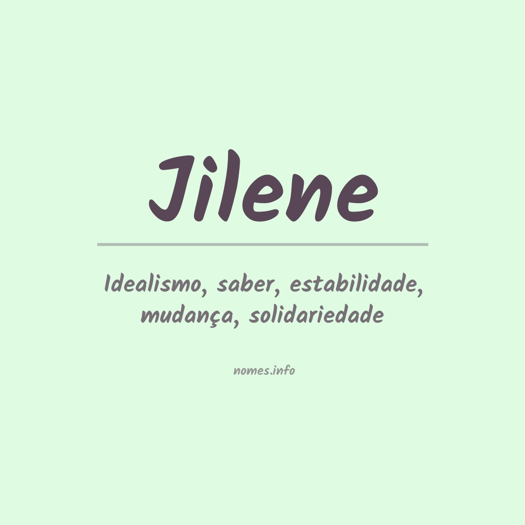 Significado do nome Jilene
