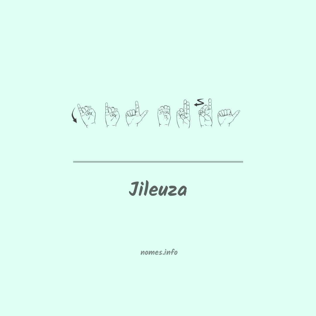 Jileuza em Libras