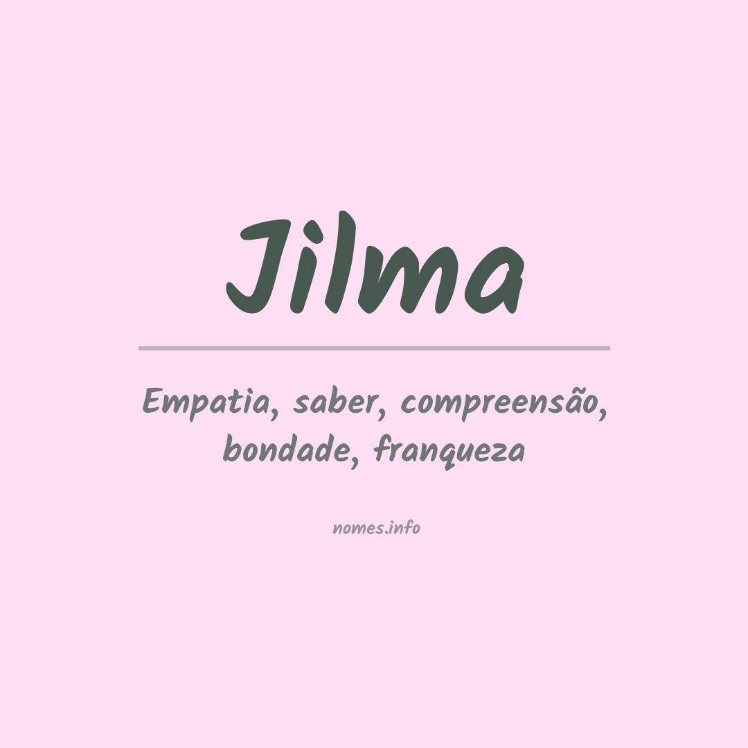 Significado do nome Jilma
