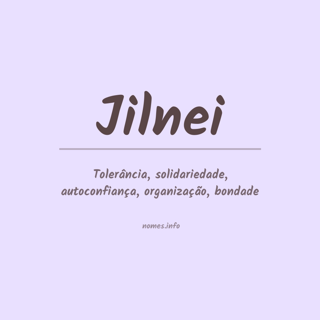Significado do nome Jilnei