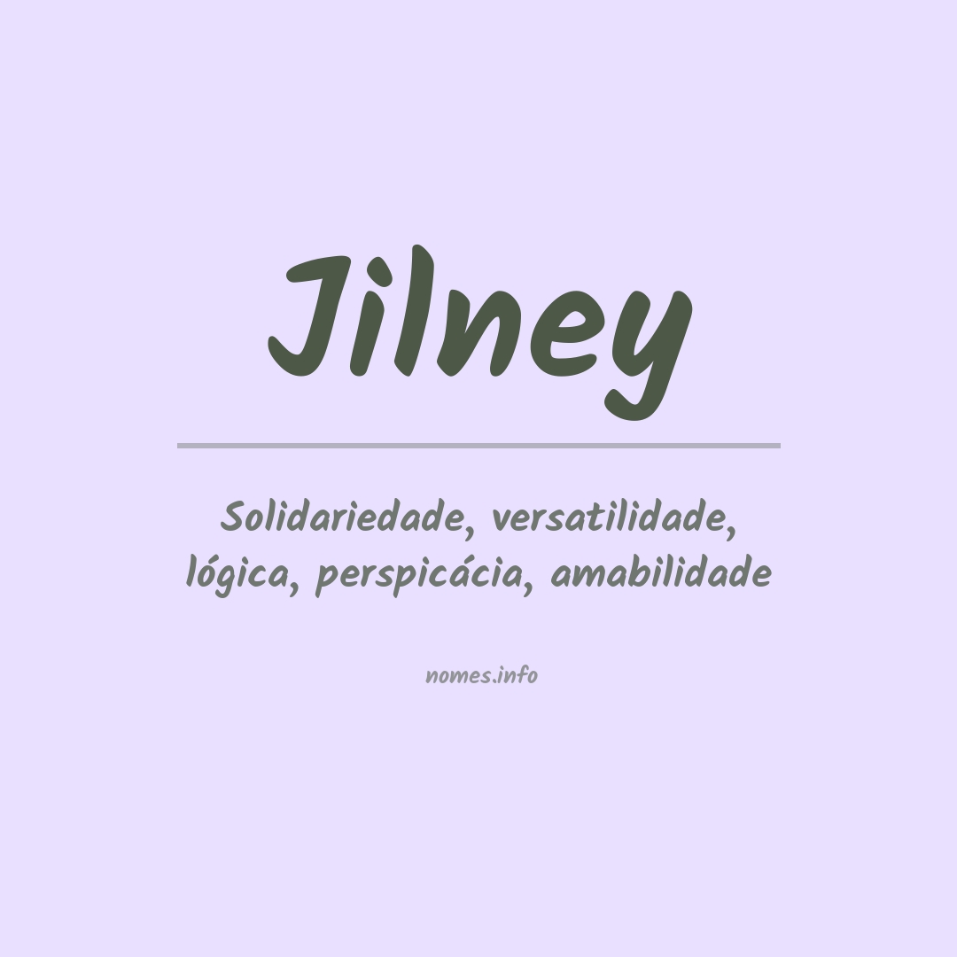 Significado do nome Jilney