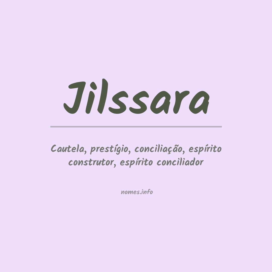 Significado do nome Jilssara