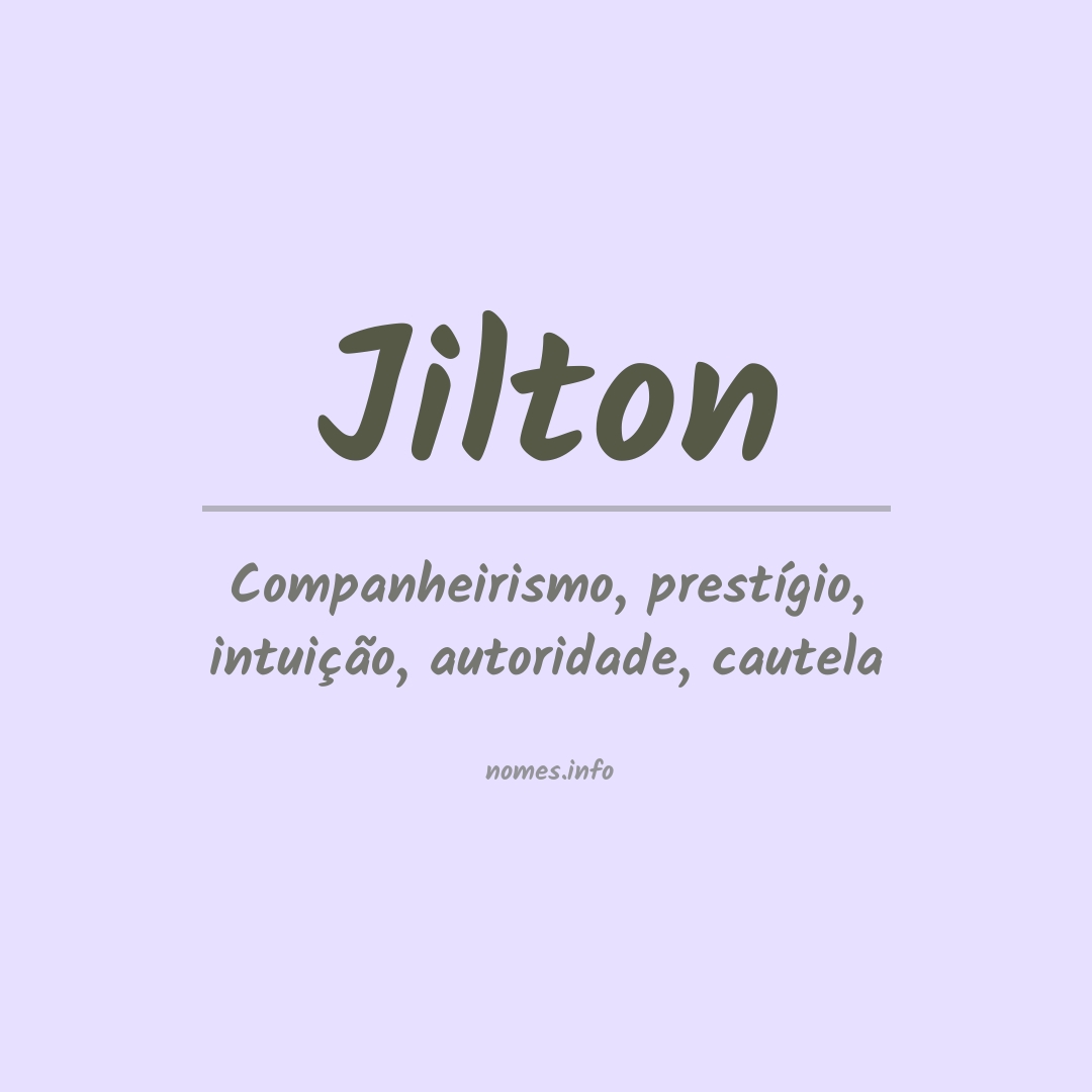 Significado do nome Jilton