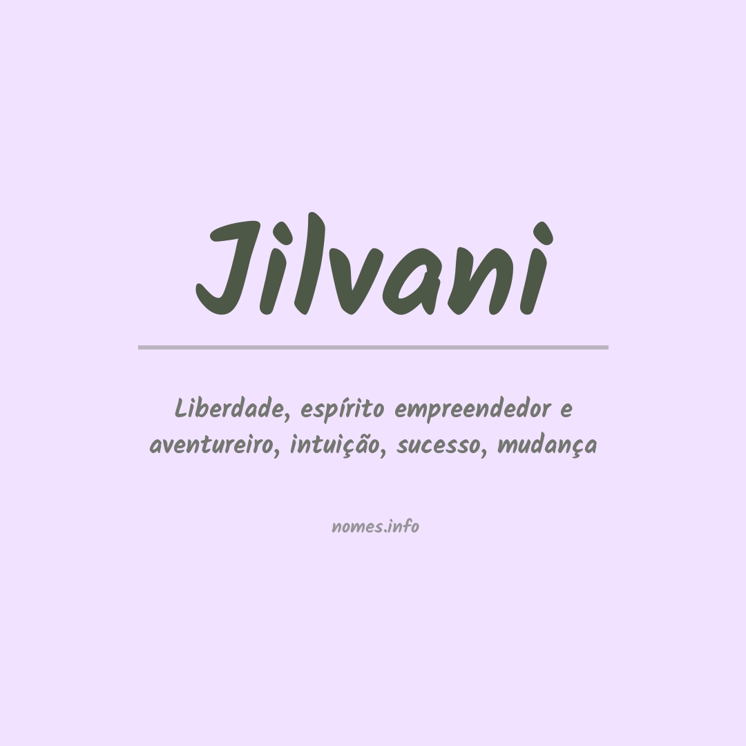 Significado do nome Jilvani