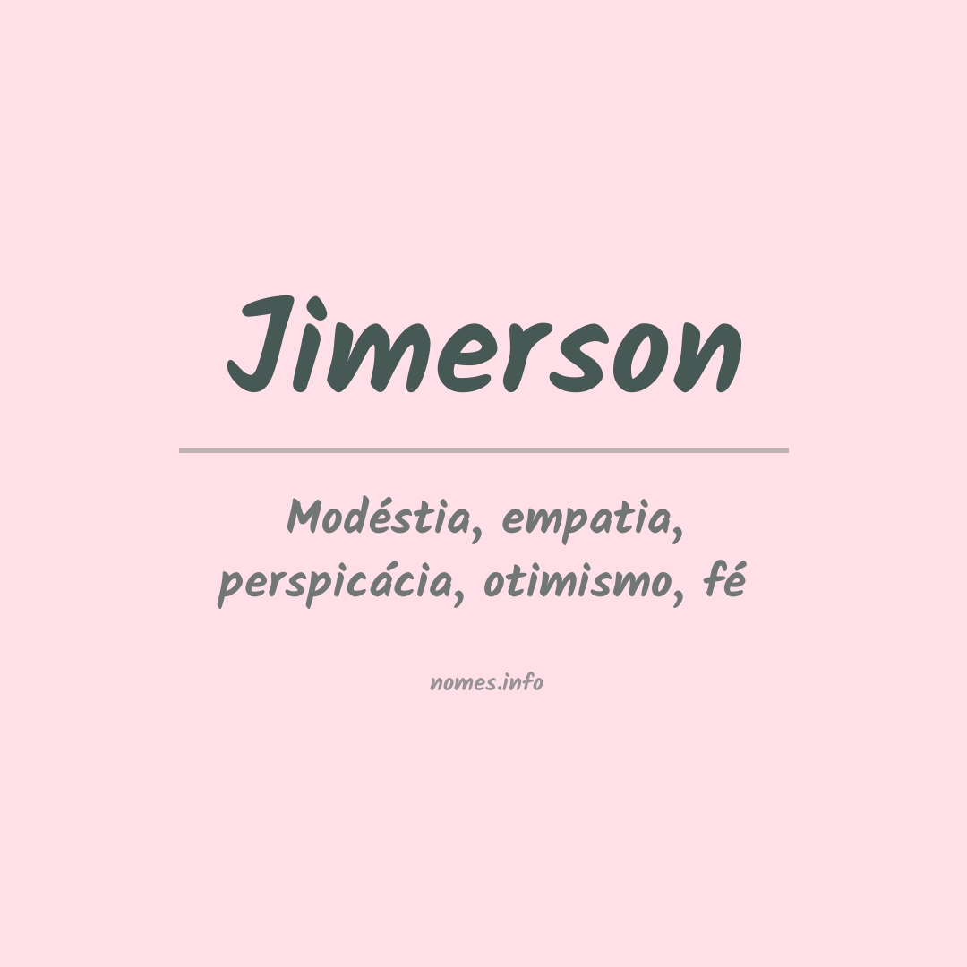 Significado do nome Jimerson