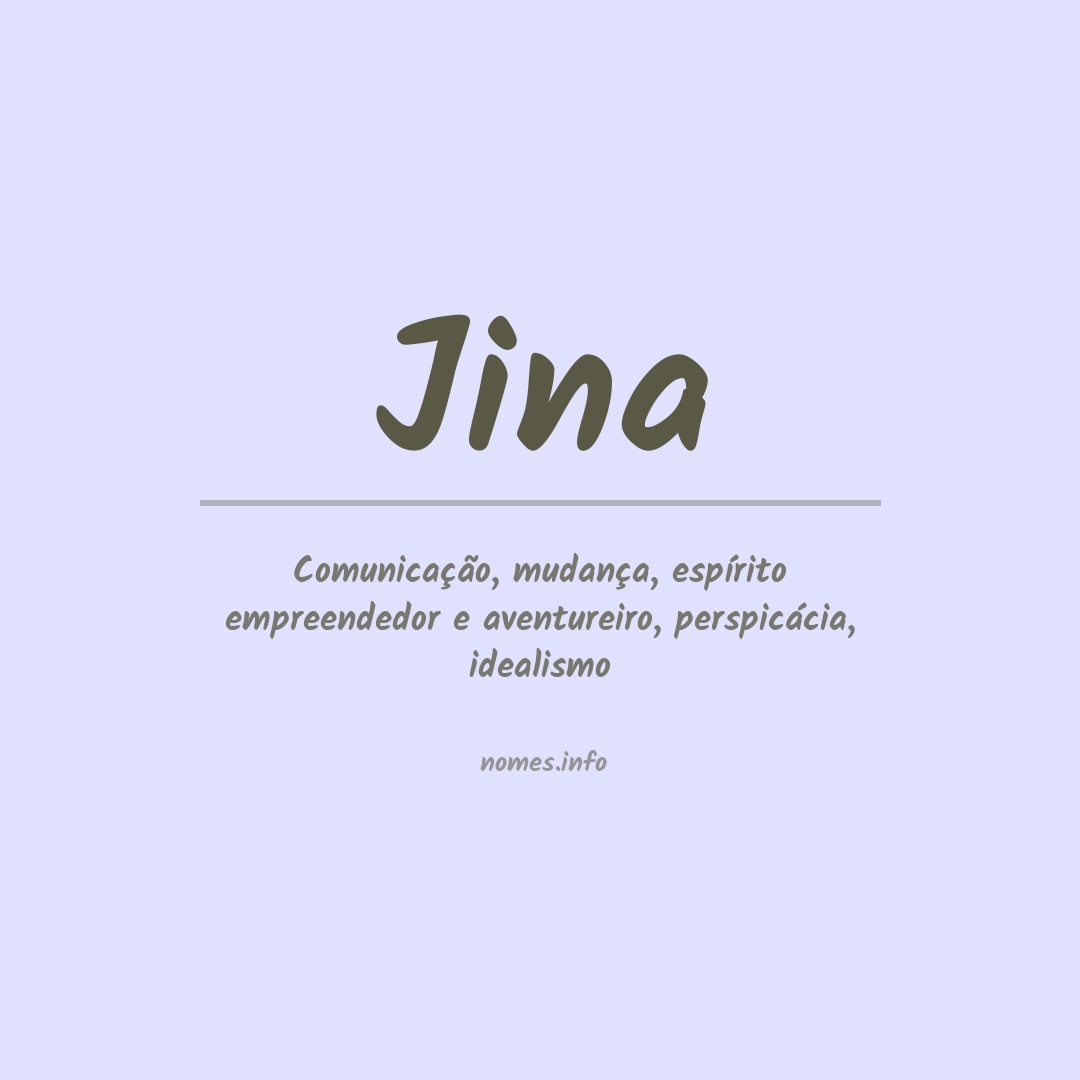 Significado do nome Jina