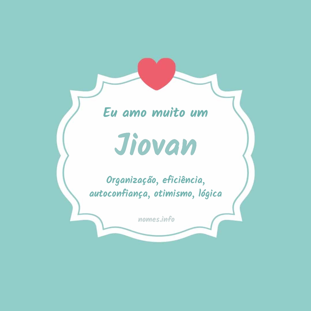 Eu amo muito Jiovan