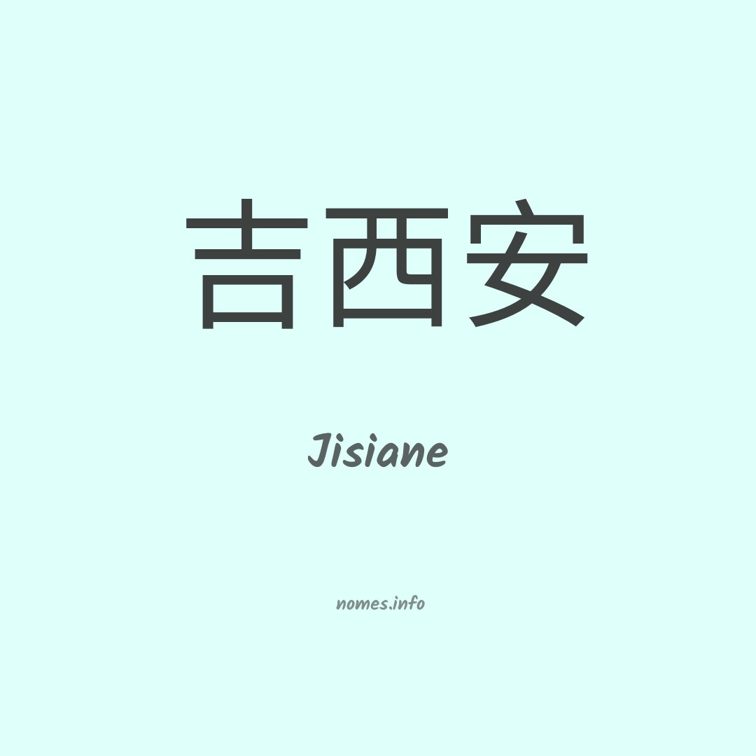 Jisiane em chinês