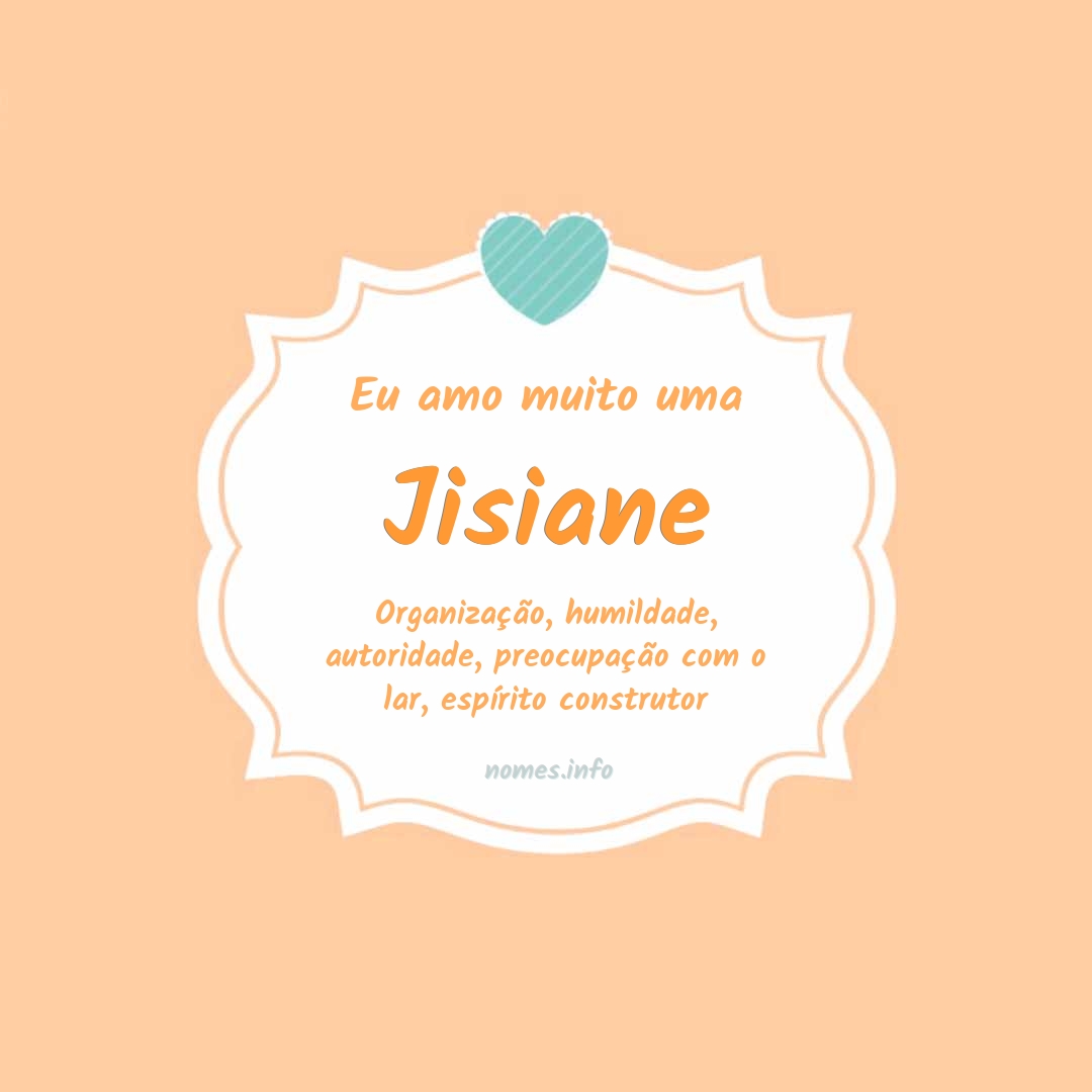 Eu amo muito Jisiane