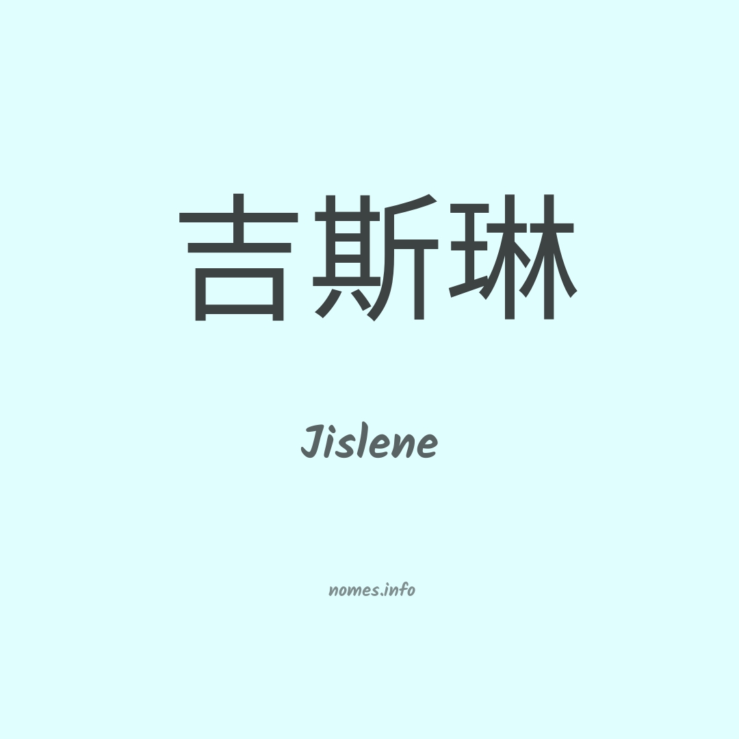 Jislene em chinês
