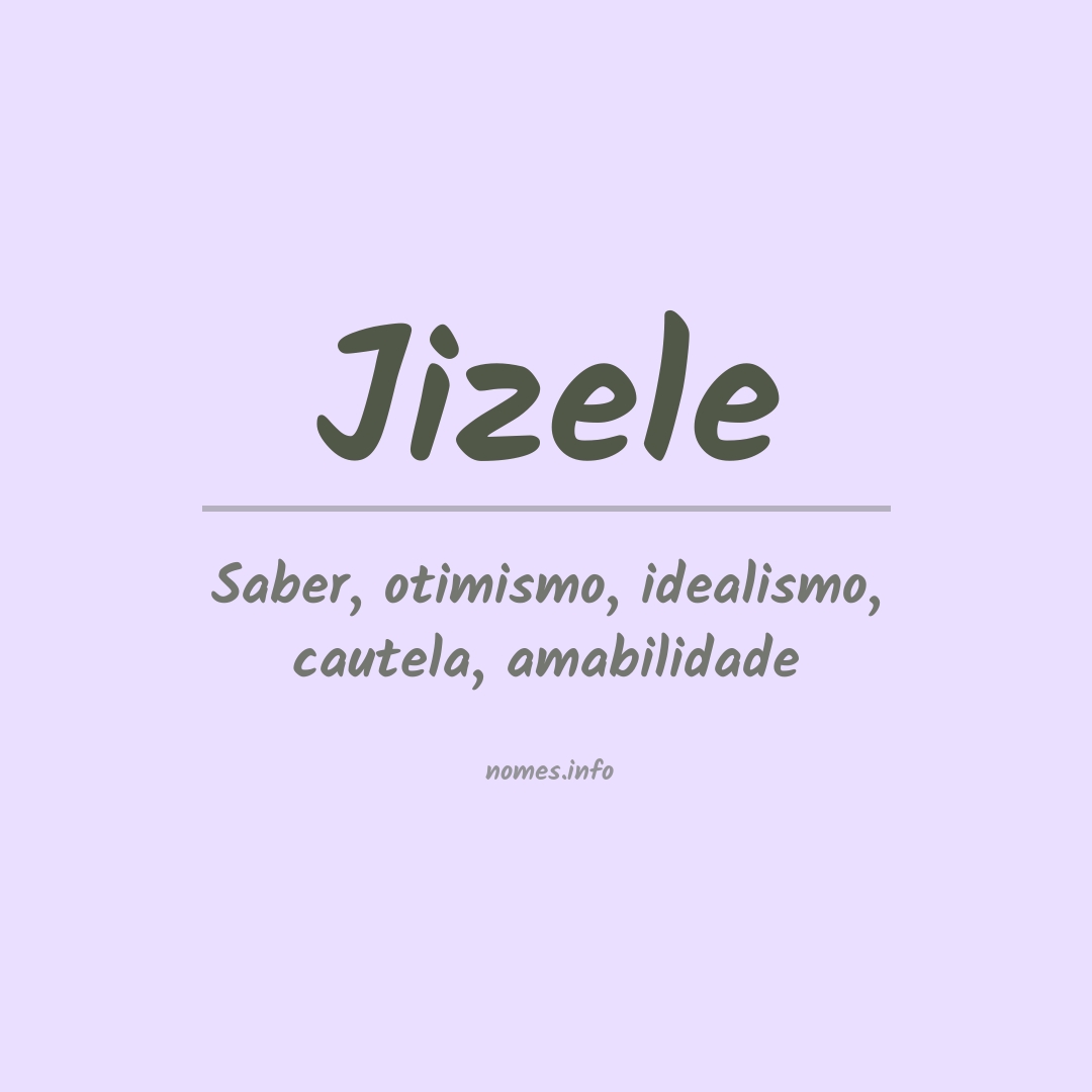 Significado do nome Jizele