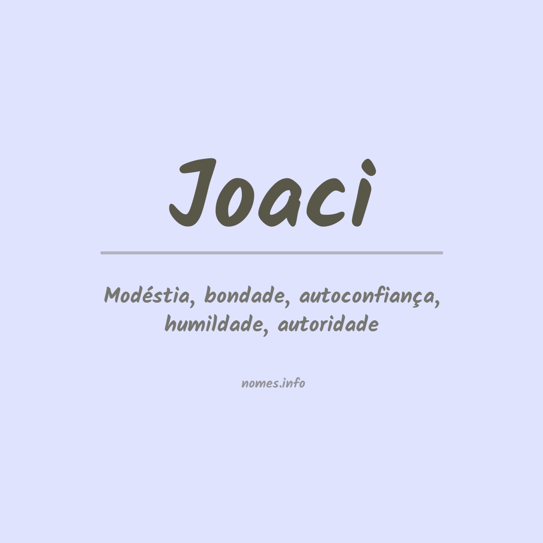 Significado do nome Joaci