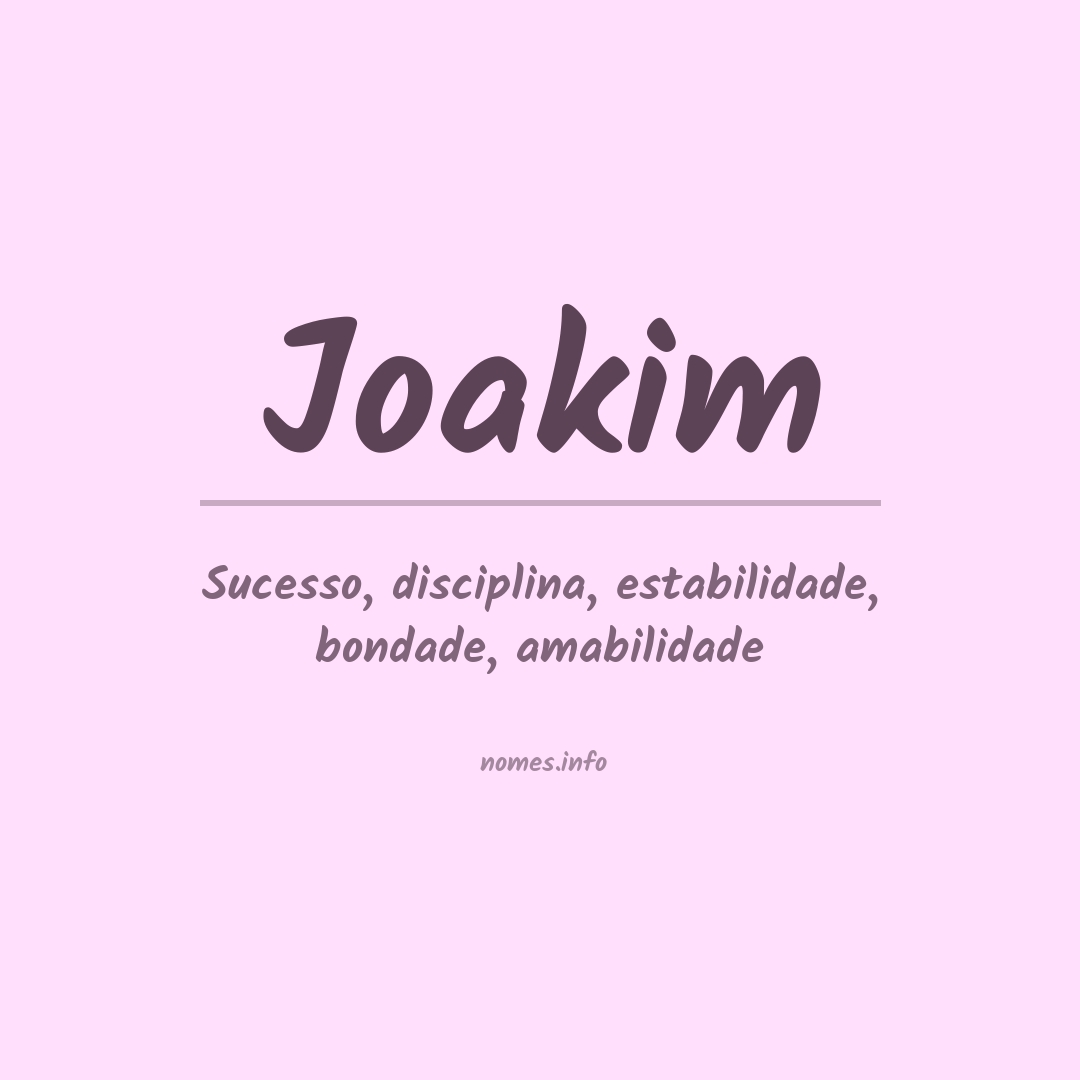 Significado do nome Joakim