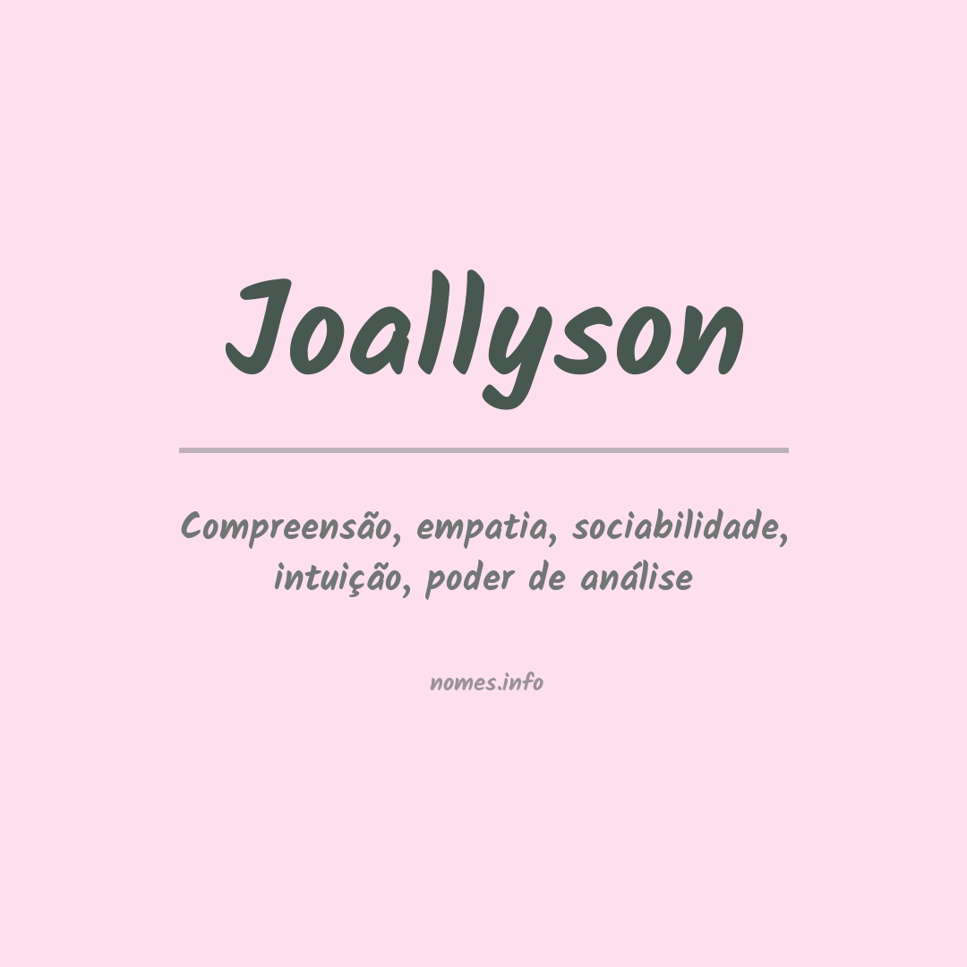Significado do nome Joallyson