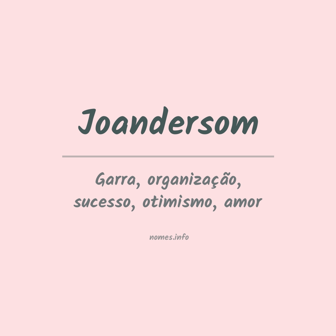 Significado do nome Joandersom