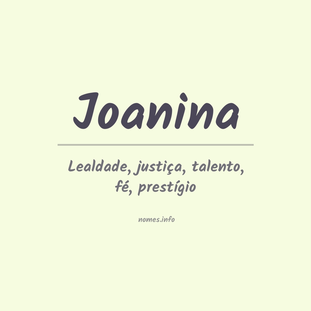 Significado do nome Joanina