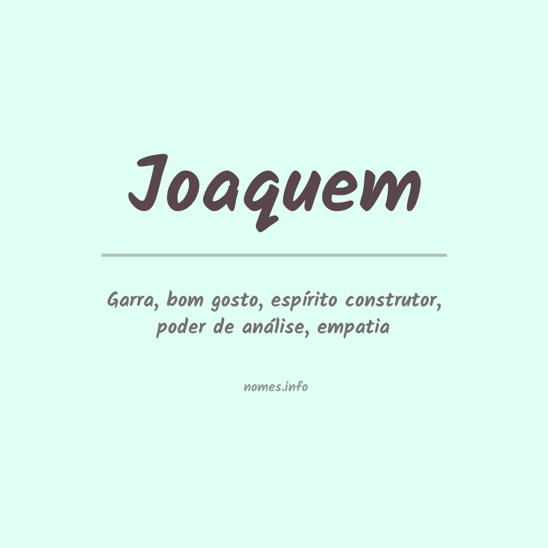 Significado do nome Joaquem